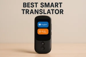 بهترین دستگاه مترجم هوشمند